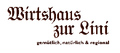 Neueröffnung Wirthaus zur Lini - Rutzenham: Wir freuen uns auf Ihren Besuch!