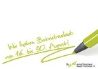 Wir haben Betriebsurlaub vom 16. bis 30. August :)