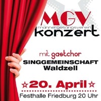 LIVE at Konzert - MGV-Friedburg 
am 20. April 20 Uhr im Festsaal der HS-Friedburg mit Gastchor aus Waldzell.