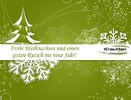 Wir wünschen euch ein besinnliches Weihnachtsfest und einen guten Rutsch ins neue Jahr!
Euer Krauhan-Team


Wir sind von 21.12.2012 bis 06.01.2013 in Betriebsurlaub.
