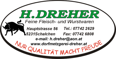 Dorfmetzgerei DREHER, feine Fleisch- und Wurstwaren
