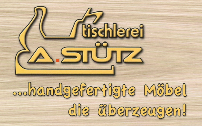 Tischlerei A. STÜTZ in Kefermarkt bei Freistadt.