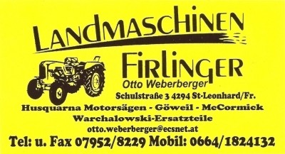 Landmaschinen FIRLINGER, Warchalowski-Service in St. Leonhard bei Freistadt.