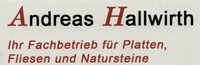 Andreas Hallwirth Ihr Fachbetrieb für Platten, Fliesen und Natursteine