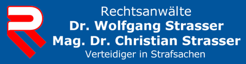 Rechtsanwälte Dr. Wolfgang Strasser, Mag. Dr. Christian Strasser, Verteidiger in Strafsachen