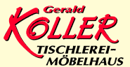 Gerald Koller Tischlerei - Möbelhaus