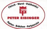 Peter Eibinger Fleisch - Wurst - Viehandel 