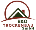 B&O TROCKENBAU GmbH