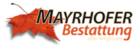 Bestattung Mayrhofer
