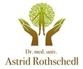 Dr. med. univ. Astrid Rothschedl - Ärztin für Allgemeinmedizin - Naturheilpraxis