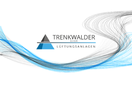 Trenkwalder GmbH - Lüftungsanlagen