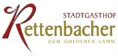 Stadtgasthof Rettenbacher - Zum Goldenen Lamm - Gasthaus - Feste - Catering - Zimmer