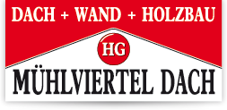 Mühlviertel Dach GmbH -Dachdeckerei und Zimmerei - Aigen-Schlägl im Bezirk Rohrbach