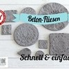 How to: Betonfliesen schnell und einfach selber machen I Deko Inspirationen I Patricia Morgenthaler