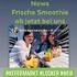 Frische Smoothie ab jetzt bei uns