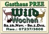 Wildwochen im Gasthaus Pree