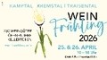 Weinfrühling Kamptal/Kremstal/Traisental
