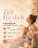"Zeit für Dich" Entspannungs- & Achtsamkeitskurs für Frauen