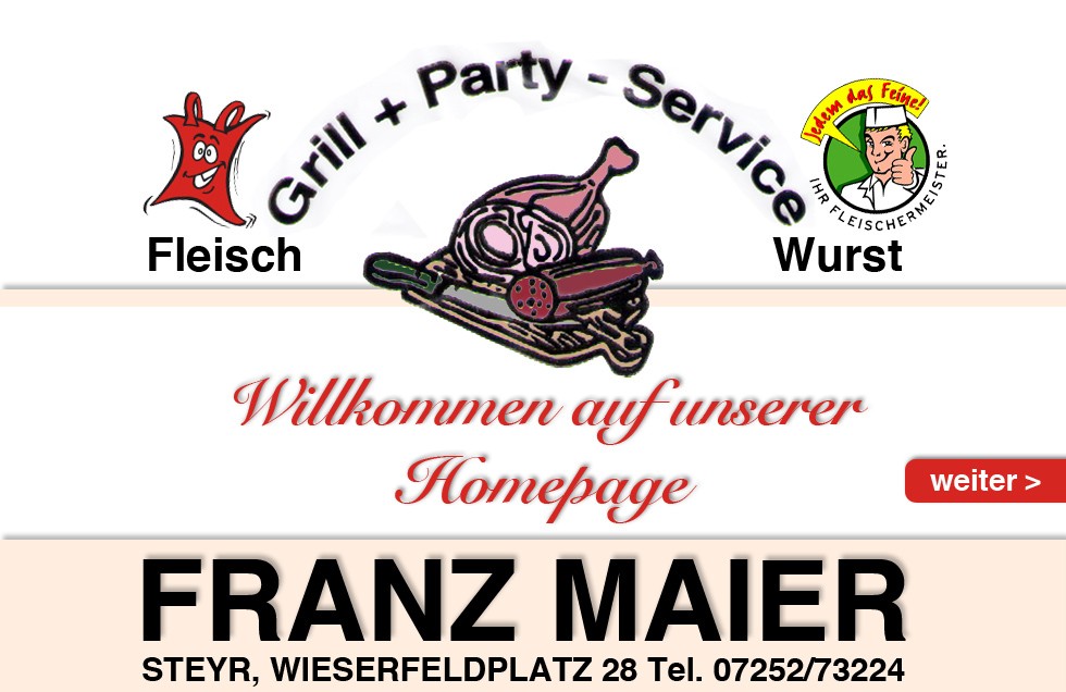 Start (Grill + Party Service Fleischhauerei Franz Maier)