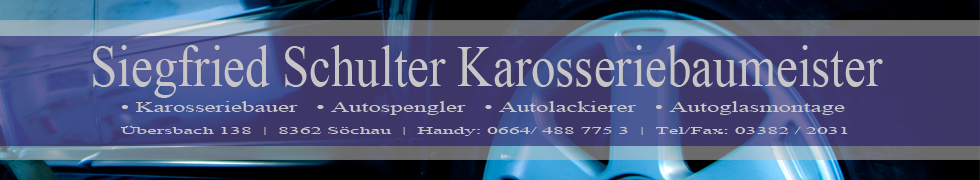 Siegfried Schulter Karosseriebaumeister Banner